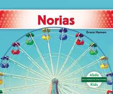 Norias (Ferris Wheels)