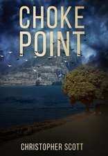 Choke Point