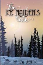 The Ice Maiden's Tale