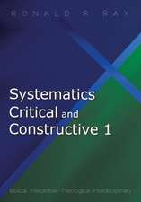 Systematics Critical and Constructive 1