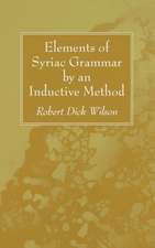 Elements of Syriac Grammar by an Inductive Method