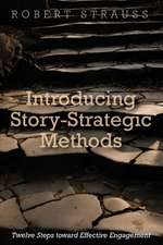 Introducing Story-Strategic Methods