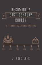 Becoming a 21st-Century Church