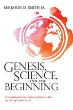 Genesis, Science, and the Beginning