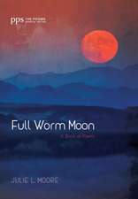 Full Worm Moon