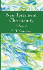 New Testament Christianity, Vol. 2