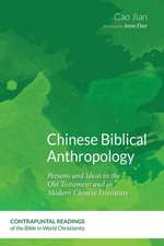 Chinese Biblical Anthropology