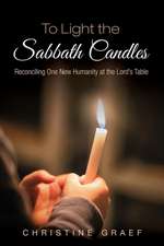 To Light the Sabbath Candles