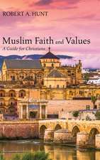 Muslim Faith and Values