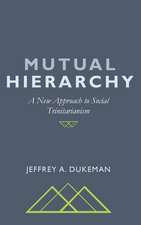 Mutual Hierarchy