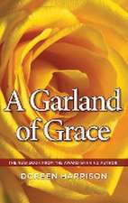 A Garland of Grace