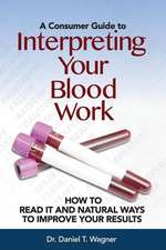 Interpreting Your Blood Work