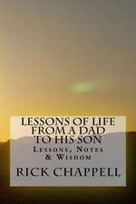 Lessons of Life from a Dad to His Son