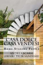 Casa Dolce Casa Vendesi