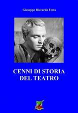 Cenni Di Storia del Teatro