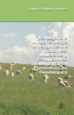 La Migana O Mingana, Jerga O Jerigonza de Tratantes, Muleteros y Esquiladores de Milmarcos y Fuentelsaz, En Guadalajara