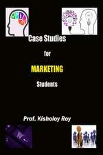 Case Studies for Marketing Students