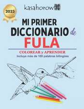 Mi Primer Diccionario Fula