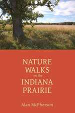 Nature Walks on the Indiana Prairie