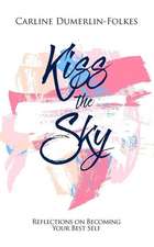 Kiss the Sky