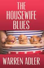 The Housewife Blues