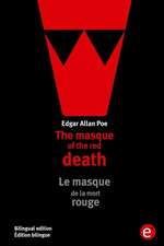 The Masque of the Red Death/Le Masque de La Mort Rouge