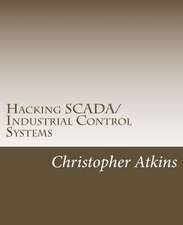 Hacking Scada/Industrial Control Systems