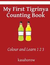 My First Tigrinya Counting Book