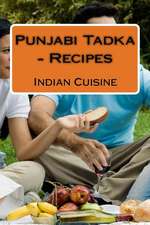 Punjabi Tadka - Recipes