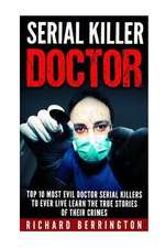 Serial Killer Doctor