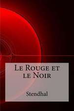 Le Rouge Et Le Noir