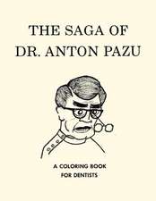 The Saga of Dr. Anton Pazu