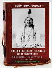 The Red Record of the Sioux