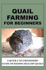 Quail Farming for Beginners