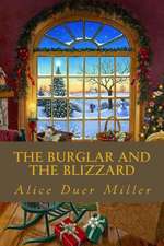 The Burglar and the Blizzard