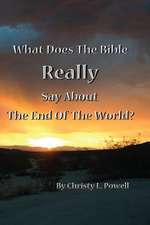 What Does the Bible Really Say about the End of the World?