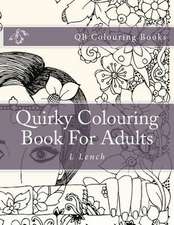 Quirky Colouring Book for Adults