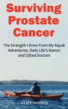 Surviving Prostate Cancer