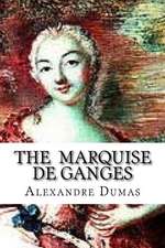 The Marquise de Ganges