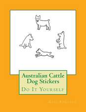 Australian Cattle Dog Stickers