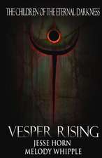 Vesper Rising