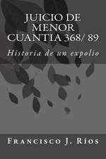 Juicio de Menor Cuantia 368/ 89