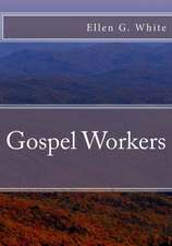 Gospel Workers