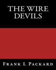 The Wire Devils