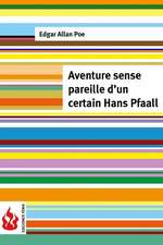 Aventure Sans Pareille D'Un Certain Hans Pfaall