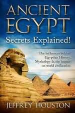 Ancient Egypt Secrets Explained!