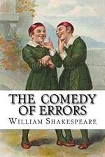 The Comedy of Errors