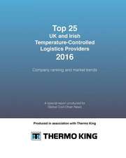 Top 25 UK and Irish Temperature-Controlled Logistics Providers 2016