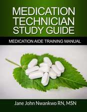 Medication Technician Study Guide