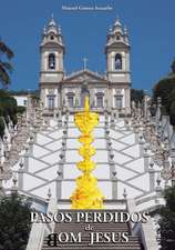 Pasos Perdidos de Bom Jesus